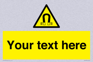 Custom Magnetic Field Sign